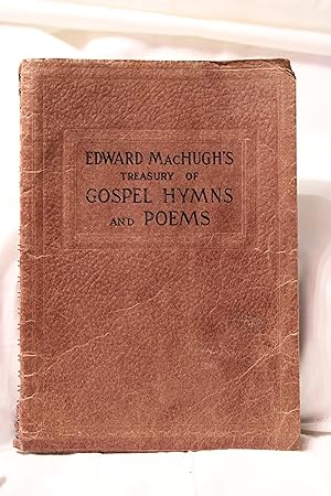 Edward Machugh's Treasury Of Gospel Hymns And Poems