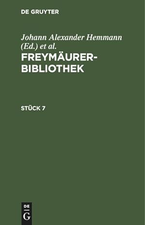 Bild des Verkufers fr Freymurer-Bibliothek. Stck 7 zum Verkauf von AHA-BUCH GmbH