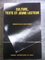 Imagen del vendedor de Culture, Texte Et Jeune Lecteur : Actes a la venta por RECYCLIVRE