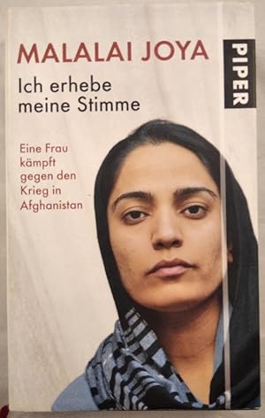 Seller image for Ich erhebe meine Stimme. Eine Frau kmpft gegen den Krieg in Afghanistan. for sale by KULTur-Antiquariat