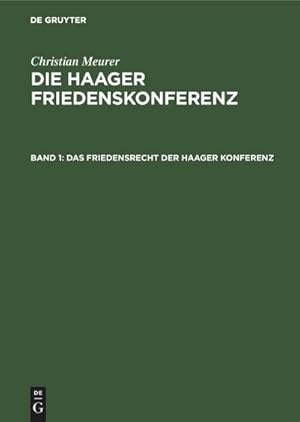 Bild des Verkufers fr Das Friedensrecht der Haager Konferenz zum Verkauf von AHA-BUCH GmbH