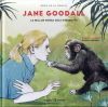 Bild des Verkufers fr Jane Goodall. La millor amiga dels ximpanzs zum Verkauf von AG Library
