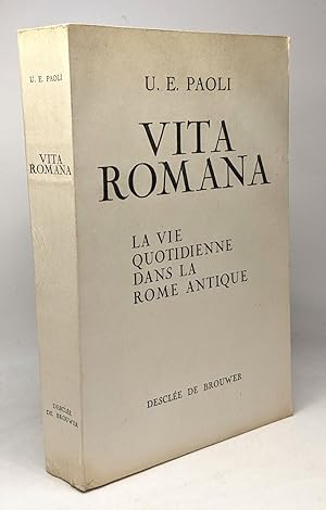 Imagen del vendedor de Vita Romana - la vie quotidienne dans la Rome Antique a la venta por crealivres