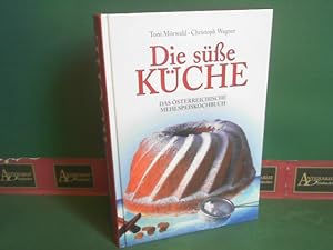 Bild des Verkufers fr Die se Kche. - Das sterreichische Mehlspeiskochbuch. zum Verkauf von Antiquariat Deinbacher