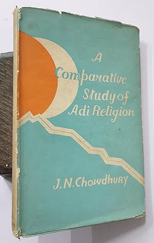 Bild des Verkufers fr A Comparative Study Of Adi Religion. zum Verkauf von Prabhu Book Exports