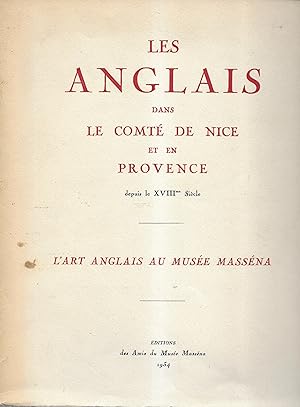 Les Anglais dans le comté de Nice et en Provence depuis le XVIIIè siècle. L'art anglais au musée ...