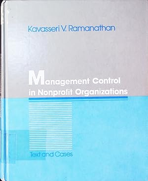 Bild des Verkufers fr Management control in nonprofit organizations. text and cases. zum Verkauf von Antiquariat Bookfarm