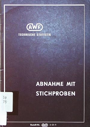 Seller image for Abnahme mit Stichproben. for sale by Antiquariat Bookfarm