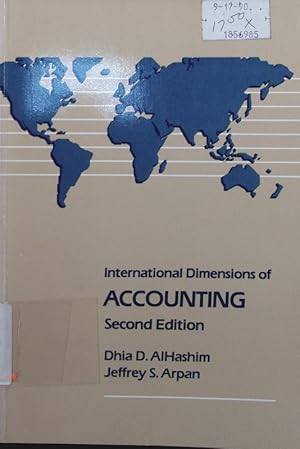 Seller image for International dimensions of accounting. Dhia D. AlHashim, Jeffrey S. Arpan. for sale by Antiquariat Bookfarm