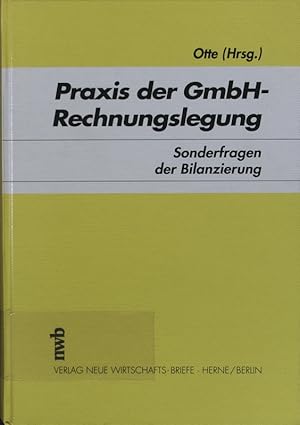 Bild des Verkufers fr Praxis der GmbH-Rechnungslegung. - 2. Sonderfragen der Bilanzierung. zum Verkauf von Antiquariat Bookfarm