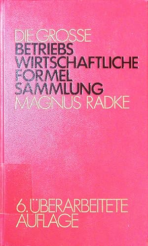 Seller image for Die groe betriebswirtschaftliche Formelsammlung. Elementarausg. for sale by Antiquariat Bookfarm