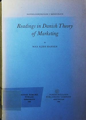 Bild des Verkufers fr Readings in Danish theory of marketing. zum Verkauf von Antiquariat Bookfarm