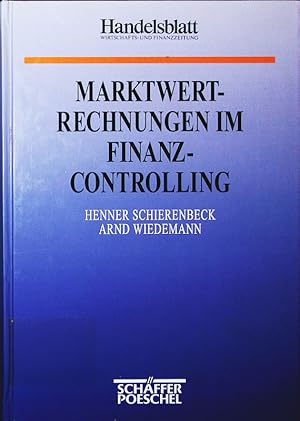 Immagine del venditore per Marktwertrechnungen im Finanzcontrolling. venduto da Antiquariat Bookfarm