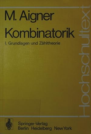 Bild des Verkufers fr Kombinatorik. - 1. Grundlagen und Zhltheorie. zum Verkauf von Antiquariat Bookfarm