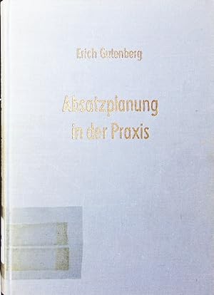 Seller image for Absatzplanung in der Praxis. for sale by Antiquariat Bookfarm