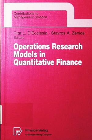 Image du vendeur pour Operations research models in quantitative finance. proceedings of the XIII Meeting EURO Working Group for Financial Modeling, University of Cyprus, Nicosia, Cyprus. mis en vente par Antiquariat Bookfarm