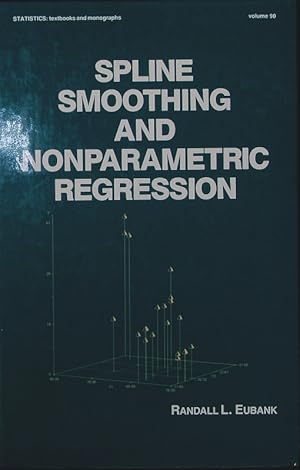 Bild des Verkufers fr Spline smoothing and nonparametric regression. zum Verkauf von Antiquariat Bookfarm