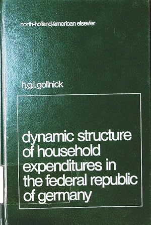 Imagen del vendedor de Dynamic structure of household expenditures in the Federal Republic of Germany. analysis and projections 1955 - 1969/1971 and 1975/1977. a la venta por Antiquariat Bookfarm