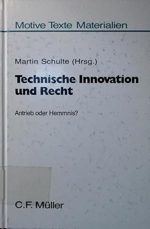 Bild des Verkufers fr Technische Innovation und Recht. Antrieb oder hemmnis? zum Verkauf von Antiquariat Bookfarm