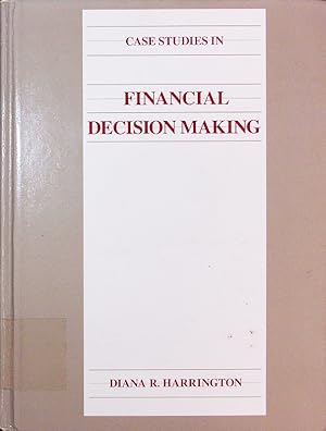 Image du vendeur pour Case studies in financial decision making. mis en vente par Antiquariat Bookfarm