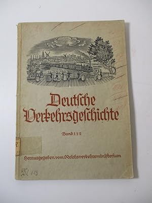 Imagen del vendedor de Deutsche Verkehrsgeschichte. Bd. I/1-2. a la venta por Antiquariat Bookfarm