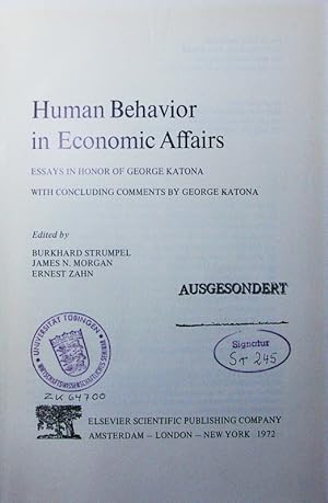 Seller image for Human behavior in economic affairs. essays in honor of George Katona with concluding comments by George Katona. for sale by Antiquariat Bookfarm