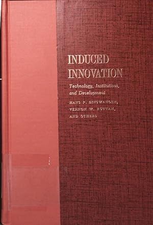 Bild des Verkufers fr Induced innovation. technology, institutions, and development. zum Verkauf von Antiquariat Bookfarm