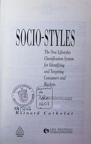 Image du vendeur pour Socio-styles. the new lifestyles classification system for identifying and targeting consumers and markets. mis en vente par Antiquariat Bookfarm