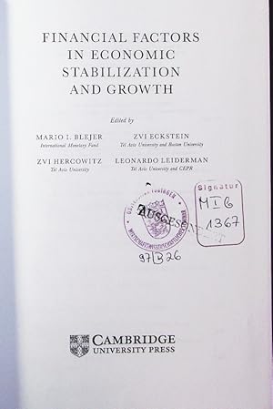 Image du vendeur pour Financial factors in economic stabilization and growth. mis en vente par Antiquariat Bookfarm