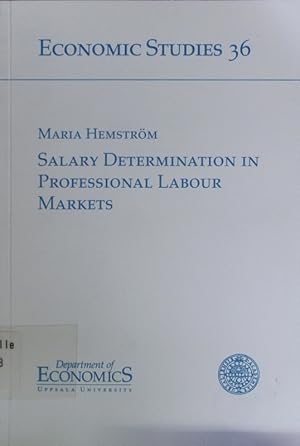 Immagine del venditore per Salary determination in professional labour markets. venduto da Antiquariat Bookfarm