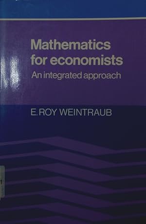 Imagen del vendedor de Mathematics for economists. an integrated approach. a la venta por Antiquariat Bookfarm