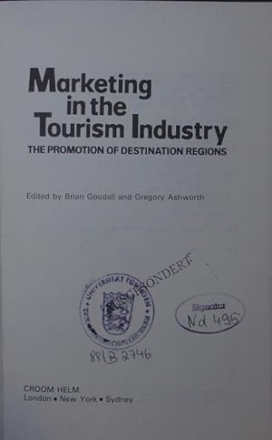 Bild des Verkufers fr Marketing in the tourism industry. the promotion of destination regions. zum Verkauf von Antiquariat Bookfarm