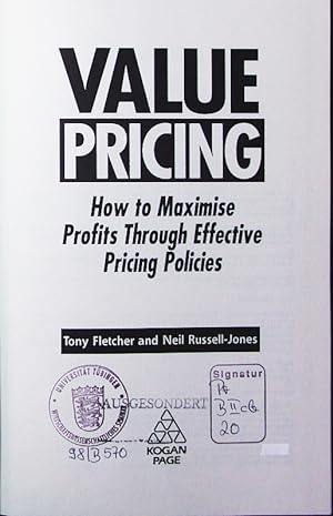 Bild des Verkufers fr Value pricing. how to maximise profits through effective pricing policies. zum Verkauf von Antiquariat Bookfarm