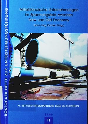 Imagen del vendedor de Mittelstndische Unternehmungen im Spannungsfeld zwischen New und Old Economy. a la venta por Antiquariat Bookfarm