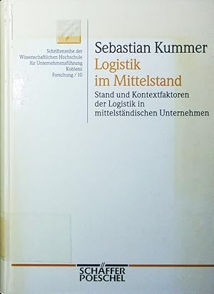 Bild des Verkufers fr Logistik im Mittelstand. Stand und Kontextfaktoren der Logistik in mittelstndischen Unternehmen. zum Verkauf von Antiquariat Bookfarm