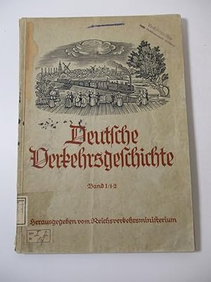 Imagen del vendedor de Deutsche Verkehrsgeschichte. Bd. I/1-2. a la venta por Antiquariat Bookfarm