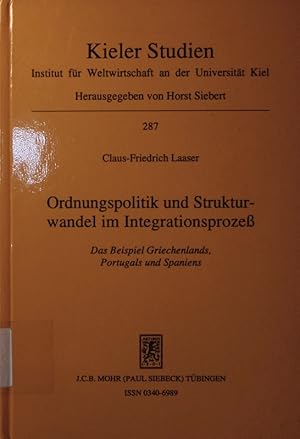 Immagine del venditore per Ordnungspolitik und Strukturwandel im Integrationsproze. Das beispiel griechenlands, portugals und spaniens. venduto da Antiquariat Bookfarm