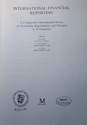 Immagine del venditore per International financial reporting. a comparative internat. survey of accounting requirements and practices in 30 countries. venduto da Antiquariat Bookfarm