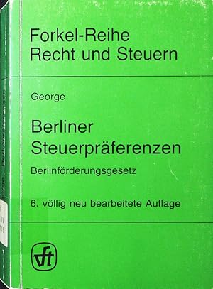 Bild des Verkufers fr Berliner Steuerprferenzen. Kommentierung des Berlinfrderungsgesetzes. zum Verkauf von Antiquariat Bookfarm