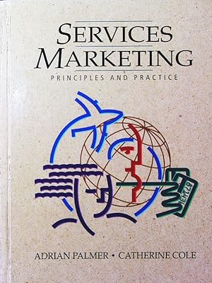 Image du vendeur pour Services marketing. principles and practice. mis en vente par Antiquariat Bookfarm