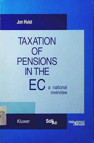 Immagine del venditore per Taxation of pensions in the EC. a national overview. venduto da Antiquariat Bookfarm