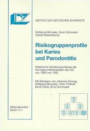 Bild des Verkufers fr Risikogruppenprofile bei Karies und Parodontitis: Statistische Vertiefungsanalysen der Mundgesundheitsstudien des IDZ von 1989 und 1992. (Materialien des Instituts der Deutschen Zahnrzte). Statistische Vertiefungsanalysen der Mundgesundheitsstudien des IDZ von 1989 und 1992. zum Verkauf von Antiquariat Bookfarm