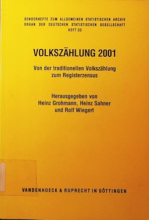 Bild des Verkufers fr Volkszhlung 2001. von der traditionellen Volkszhlung zum Registerzensus. zum Verkauf von Antiquariat Bookfarm