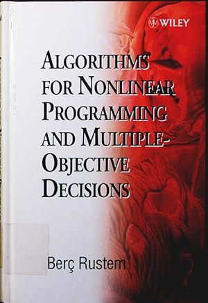 Seller image for Algorithms for nonlinear programming and multiple objective decisions. for sale by Antiquariat Bookfarm