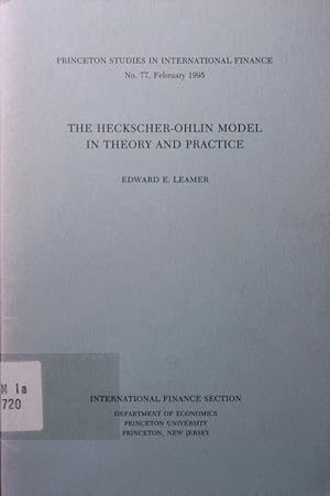 Seller image for The Heckscher-Ohlin model in theory and practice. for sale by Antiquariat Bookfarm