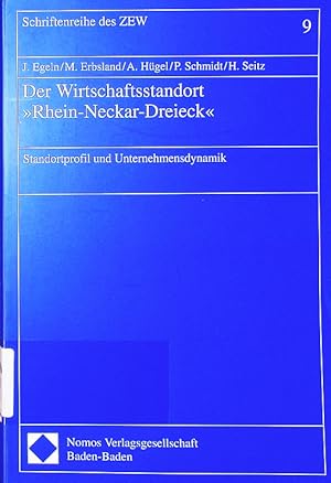Seller image for Der Wirtschaftsstandort "Rhein-Neckar-Dreieck". Standortprofil und Unternehmensdynamik. for sale by Antiquariat Bookfarm