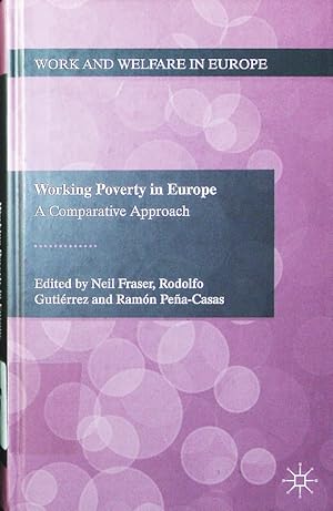 Imagen del vendedor de Working poverty in Europe. a comparative approach. a la venta por Antiquariat Bookfarm