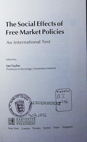 Image du vendeur pour The social effects of free market policies. an international text. mis en vente par Antiquariat Bookfarm