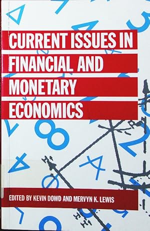 Imagen del vendedor de Current issues in financial and monetary economics. a la venta por Antiquariat Bookfarm