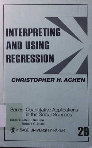 Bild des Verkufers fr Interpreting and using regression. zum Verkauf von Antiquariat Bookfarm